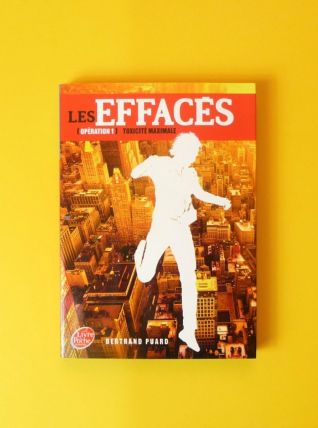 Les Effacés- Tome 1- Toxicité Maximale- Bertrand Puard 