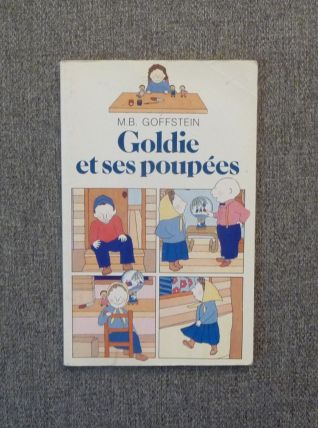 Goldie et ses Poupées- MB Goffstein- Editions Gallimard  