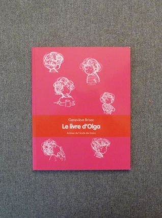 Le Livre D'Olga- Geneviève Brisac- L'école des Loisirs 