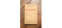 Sur la Pente- André Tardieu- Librairie Ernest Flammarion 