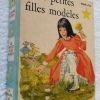 Les  Petites Filles Modèles - Comtesse de Ségur - 1969
