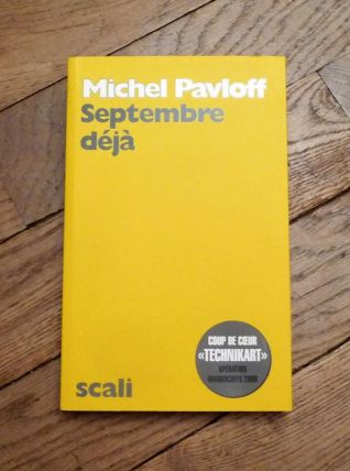 Septembre Déjà- Michel Pavloff- Scali  