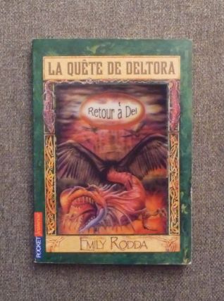 La Quête de Deltora- Tome 8- Retour à Del- Emily Rodda 