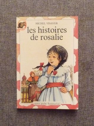 Les Histoires de Rosalie- Michel Vinaver- Castor Poche 