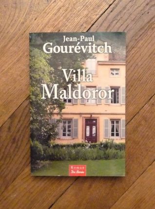 Villa Maldoror- Jean Paul Gourévitch- Editions de Borée    