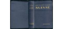 les guides bleus Suisse  edition de 1929