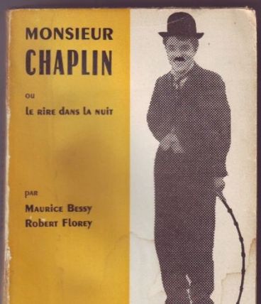monsieur Chaplin -  ou le rire dans la nuit 