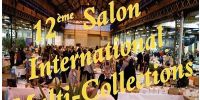 12ème Salon Internatiinal Multi-collections