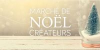 Marché de Noel Créateurs par Chicplace