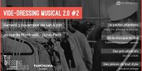 Vide-Dressing musical 2.0 #2