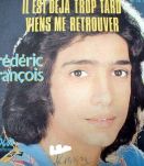 Frédéric FRANÇOIS - Lot de 4 vinyles 45t - 1974 - 1972- Vogu