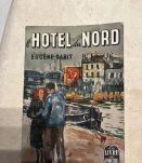 L'hotel du nord, Euhène Dabit (Ref. 2024-331)