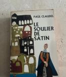 Le soulier de satin, Paul Claudel (Ref. 2024-337)