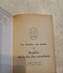 La Lumière des Justes Tome 5 : Sophie ou la fin des Combats