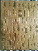 Les Echos 1908-1958 - Cinquante ans d'expansion française - 