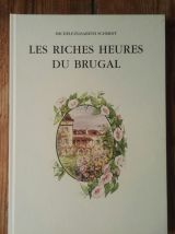 Les riches heures du Brugal, Michèle-Elisabeth Schmidt