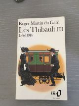 Les Thibault ||| L’été 1914/ SAINT -EXUPERY ´par lui-même 