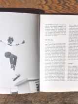 Technique et pratique du Skateboard - Bernard Loubat - 1978