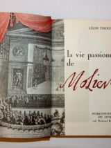 La vie passionnée de Molière. Leon Thoorens. 
