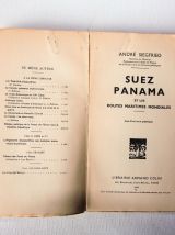 Suez Panama et les routes maritimes mondiales A. Siegfried. 