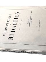 Cours pratique de rédaction -  Pr. Boucley - Année 1934