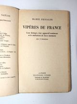 Vipères de France. Marie Phisalix. Leur biologie etc