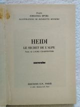 Heidi Le secret de l'alpe - éd. G.P Rouge et Or - 1979