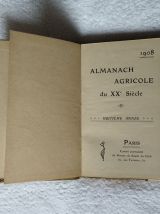 Almanach Agricole du XX ème - 1908