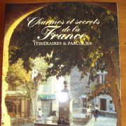 Charmes et Secrets de la FRANCE