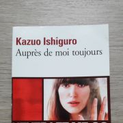 Livre "Auprès de moi toujours" de Kazuo Ishiguro