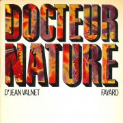 Docteur nature - Jean Vanet - Année 1971 