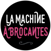 La Machine à Brocantes