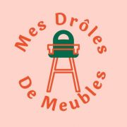 Mes droles de meubles