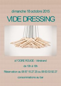 VIDE-DRESSING "Spécial NANA"