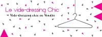 Le Vide-dressing Chic