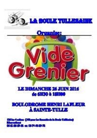 Vide Grenier la Boule Tullésaine Saint Tulle