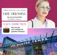 DRESS in the City X les 4 Temps : SACS ADDICTION