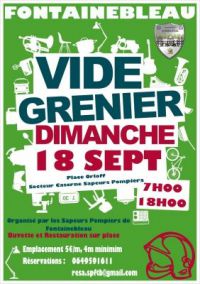 Grand Vide Greniers Organisé par les Sapeurs Pompiers Fontainebleau