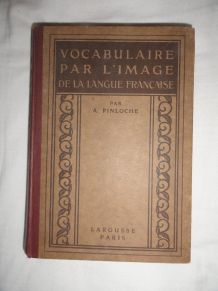 Vocabulaire par l'image de la langue française