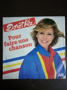 Vinyle 45t Dorothée "Pour faire une chanson"