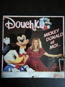Vinyle 45 tours Douchka Mickey Donald et moi 1984