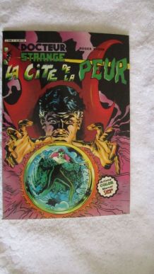 Docteur Strange N° 3 La cité de la peur - 1982