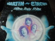33T/LP   MARTIN CIRCUS    SHINE BABY SHINE