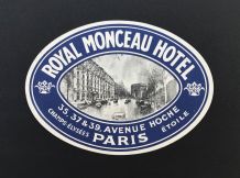 Rare ! Etiquette bagage "Royal Monceau" Paris, Originale