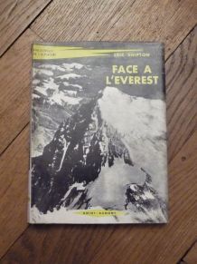 Face A L'Everest- Eric Shipton- Amiot Dumont