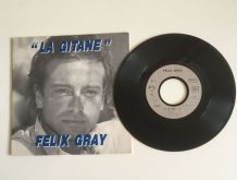 Félix Gray « La Gitane » Vinyle 45 t