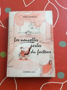 LES PERLES DU FACTEUR de JEAN-CHARLES 1960 Ed: CALMANN-LÉVY
