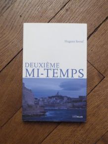 Deuxième Mi Temps- Hugues Serraf- Intervalles