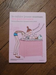 Le Cahier Jeune Maman Des Paresseuses- Montagu- Marabout