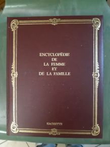 Encyclopedie la femme et la famille 
